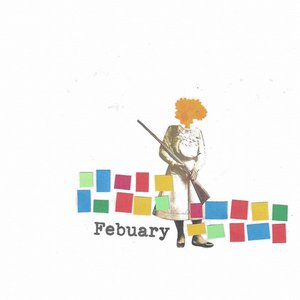 Image for 'February [Explicit]'
