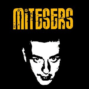 Image for 'Mitesers'