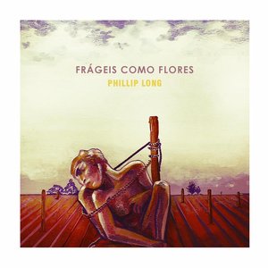 Bild für 'Frágeis Como Flores'