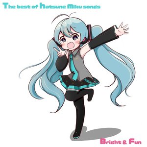 Image for 'The best of hatsune miku songs -Bright and fun-'
