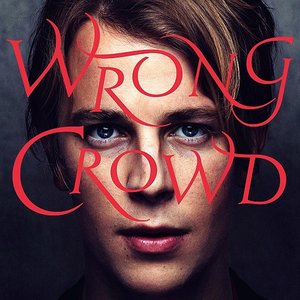 “Wrong Crowd [Deluxe Edition]”的封面