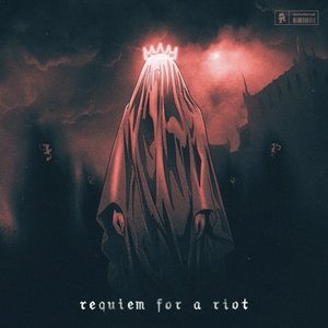 Image for 'Requiem for a Riot'