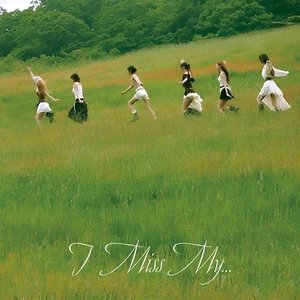 Image for 'I Miss My...'