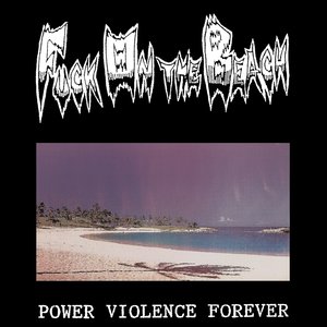 Image for 'Power Violence Forever'