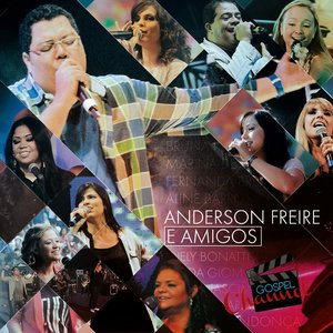 Image for 'Anderson Freire e Amigos'