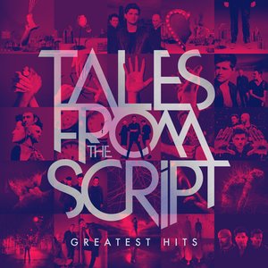 Bild för 'Tales from The Script: Greatest Hits'