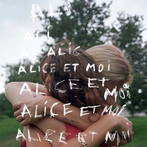 Image for 'Alice Et Moi'