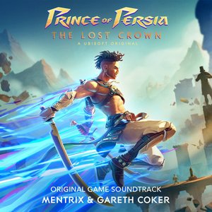 Image for 'Prince of Persia: The Lost Crown (Original Game Soundtrack)'