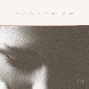 Image for 'Fantasize'