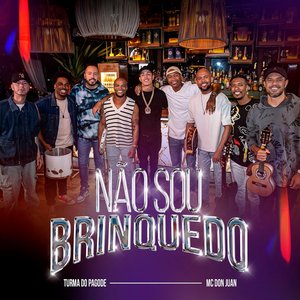 Image for 'Não Sou Brinquedo'