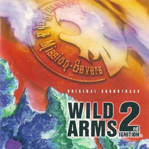 Bild für 'Wild Arms 2nd Ignition Original Soundtrack'