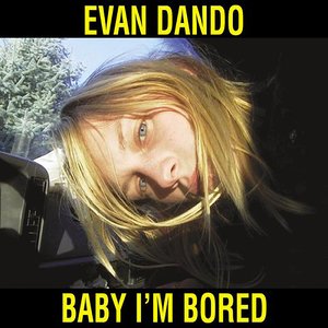 Image for 'Baby I'm Bored (Deluxe Edition)'