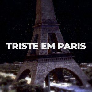'Triste em Paris'の画像