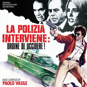 Zdjęcia dla 'La polizia interviene: ordine di uccidere! (Original motion picture soundtrack)'