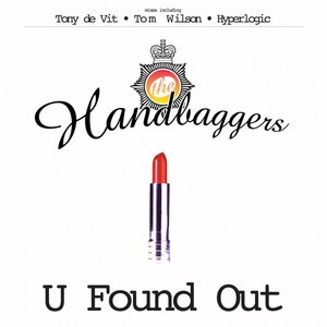 Image for 'U Found Out'