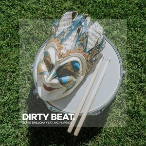 Imagen de 'Dirty Beat'