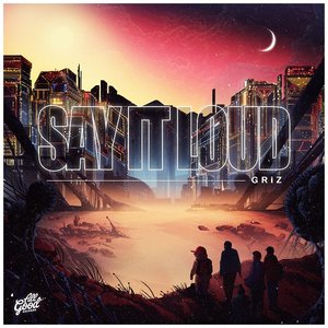 Image pour 'Say It Loud'