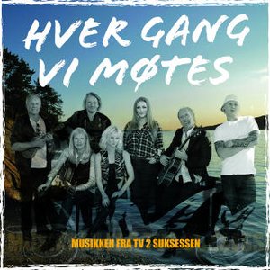 Image for 'Hver gang vi møtes'