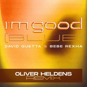 'I'm Good (Blue) [Oliver Heldens Remix]' için resim