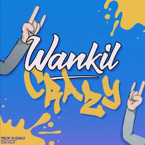 Image for 'Wankil Crazy'