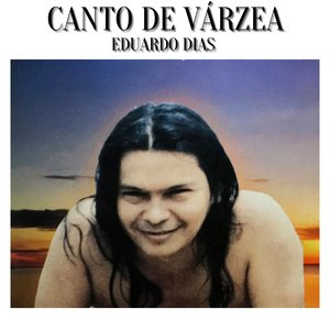 Image for 'Canto de Várzea'