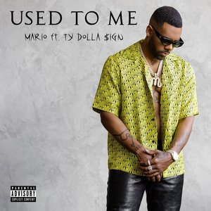 Image for 'Used To Me (feat. Ty Dolla $ign)'