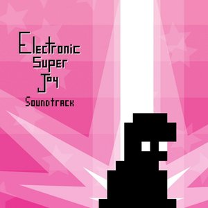 Imagem de 'Electronic Super Joy, Pts. 1 & 2 (Original Soundtrack)'