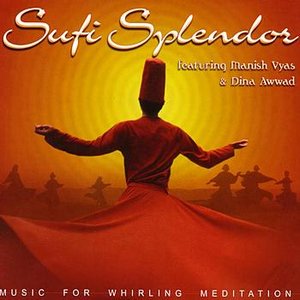 Bild för 'Sufi Splendor - Music for Whirling Meditation'