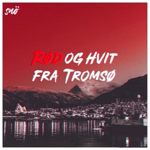 Image for 'Rød og hvit fra Tromsø'