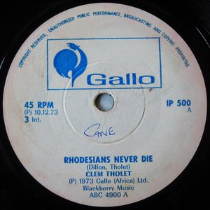'Rhodesians Never Die' için resim