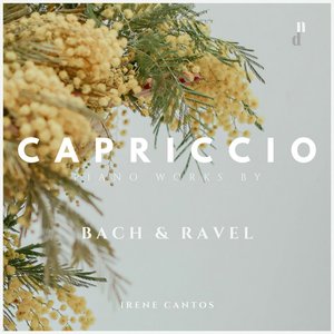 Image for 'Capriccio. Piano Works by Bach & Ravel'