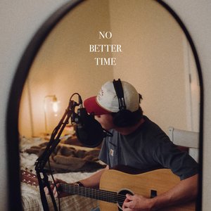 Image for 'No Better Time'