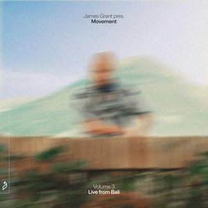 Image for 'Movement Vol. 3 (Live from Mount Agung, Bali)'