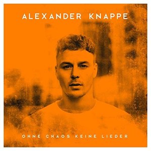 Imagem de 'Ohne Chaos keine Lieder (Deluxe Version)'