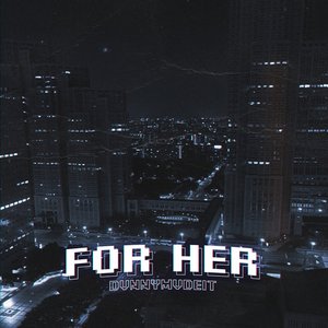 Image for 'For Her'