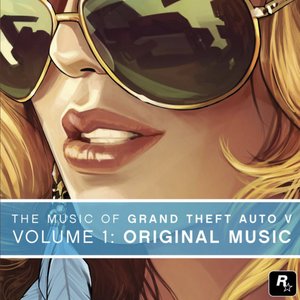 “The Music of Grand Theft Auto V, Vol. 1: Original Music”的封面