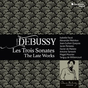 Imagem de 'Debussy: Les Trois Sonates, The Late Works'