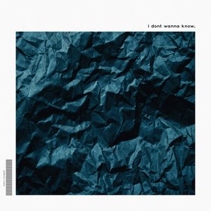 Image for 'i don't wanna know'