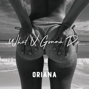 Изображение для 'What U Gonna Do'