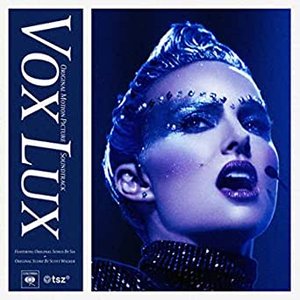 Immagine per 'Vox Lux (Original Motion Picture Soundtrack)'