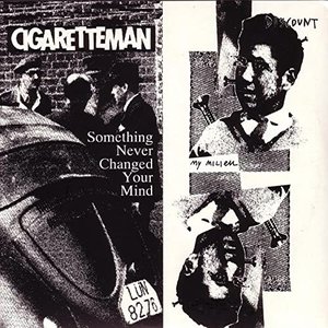 “Something Never Changed Your Mind - EP”的封面