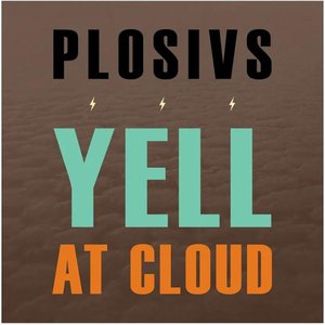 Immagine per 'YELL AT CLOUD'