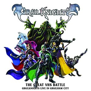 Image for 'The Great VHS Battle - Grailknights Live in Grailham City'