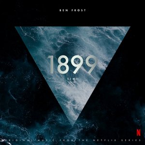 Image for '1899 (Original Music From The Netflix Series)'