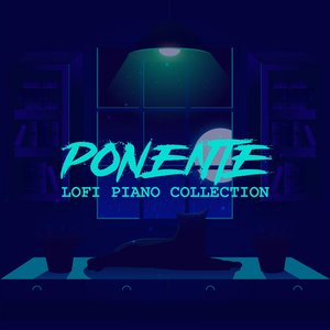 “PONENTE: Lofi Piano Collection”的封面