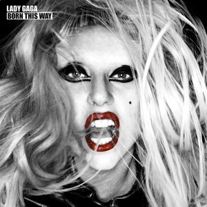 Image for 'Born This Way [Deluxe Editon] [Disc 1]'