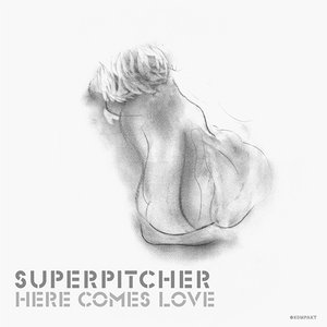 Image for 'Here Comes Love'