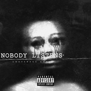 Image for 'Nobody Listens'