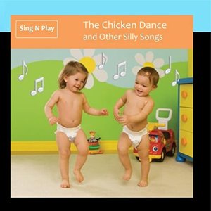 “The Chicken Dance and Other Silly Songs”的封面