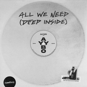 Image for 'All We Need (Deep Inside)'